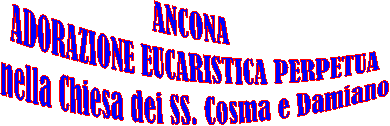 ANCONA - Adorazione Eucaristica Perpetua